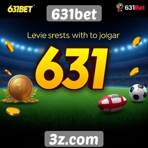 Vantagens de jogar na 631bet para novos usuários